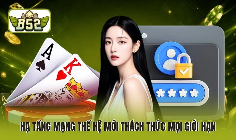 Hạ tầng mạng thế hệ mới thách thức mọi giới hạn