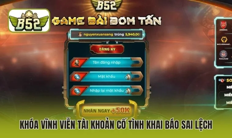 Khóa vĩnh viễn tài khoản cố tình khai báo sai lệch