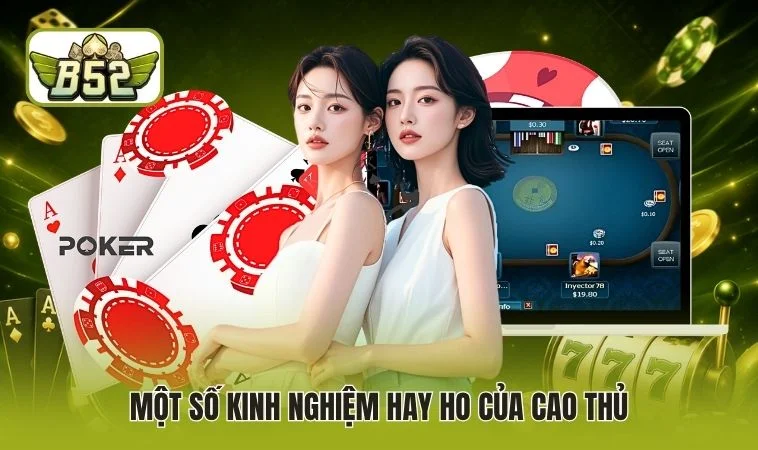 Một số kinh nghiệm hay ho của cao thủ