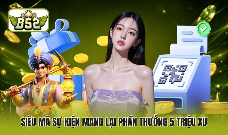 Siêu mã sự kiện mang lại phần thưởng 5 triệu xu